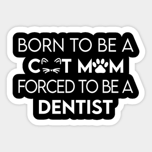 Dentist Sticker